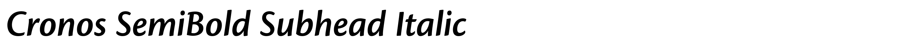 Cronos SemiBold Subhead Italic